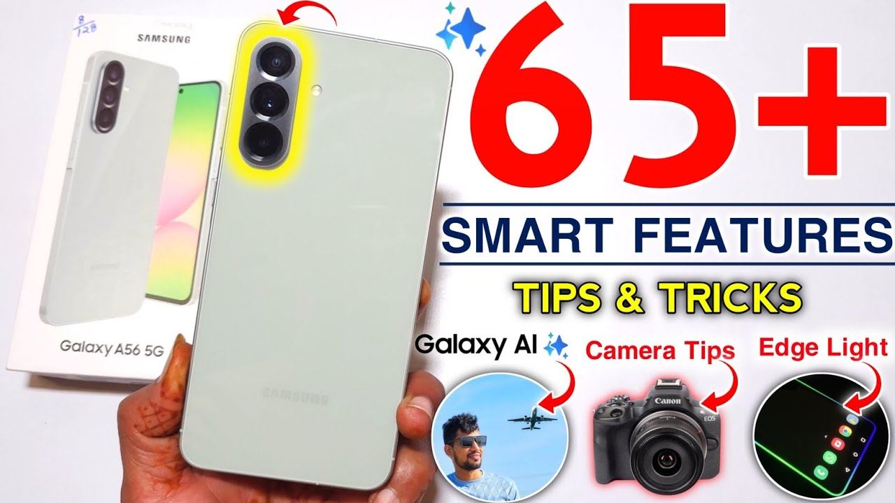 Samsung A56 Tips and Tricks | Samsung Galaxy A56 5G Tips And Tricks | Top 65++ Hidden Features