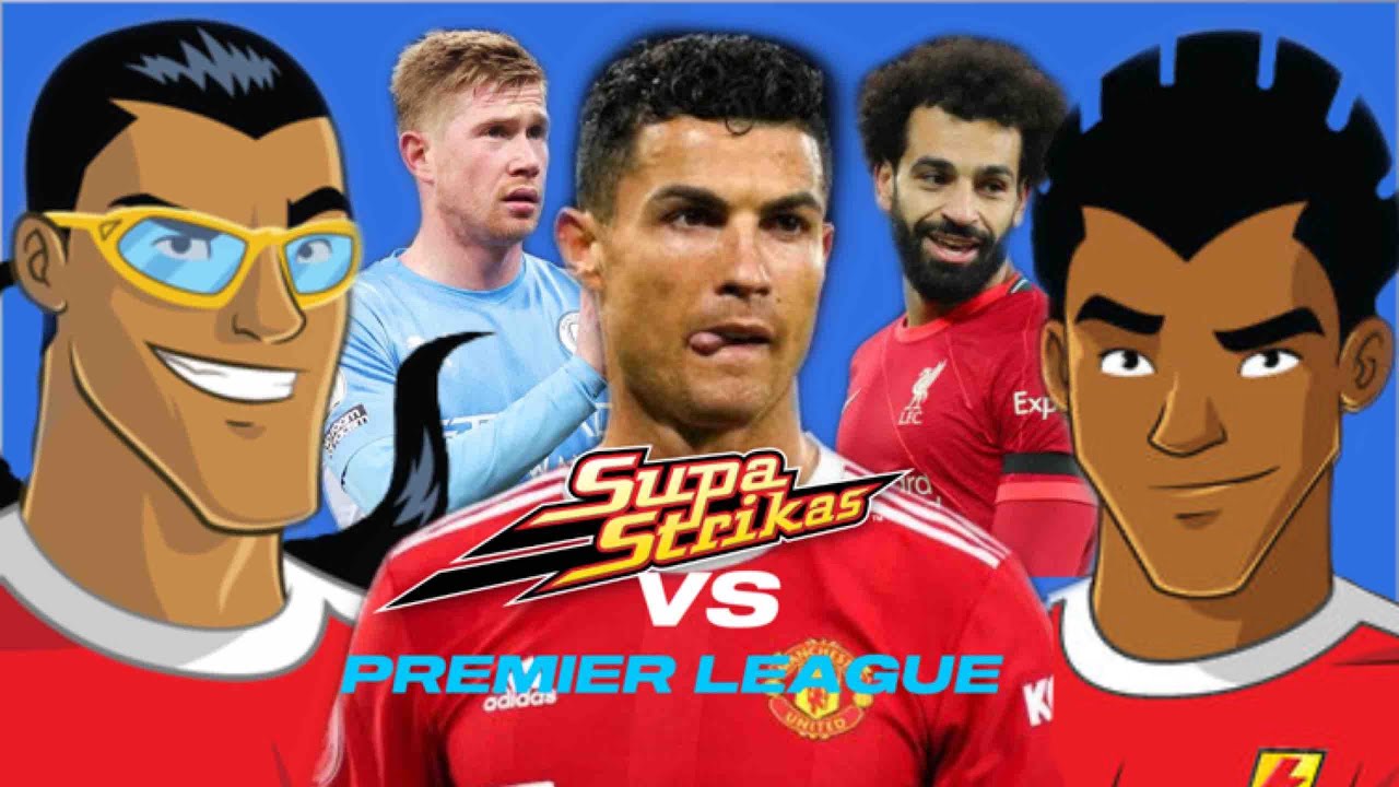 SUPA STRIKAS IN FIFA 22!!! 2022😱 SUPA STRIKAS VS THE PREMIER LEAGUE - SUPA STRIKAS CAREER MODE