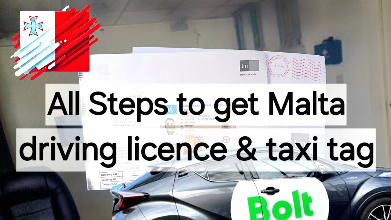 All Steps for Getting a Malta Driving License & Taxi Tag in 2025 | Expat Guide & Cost Breakdown