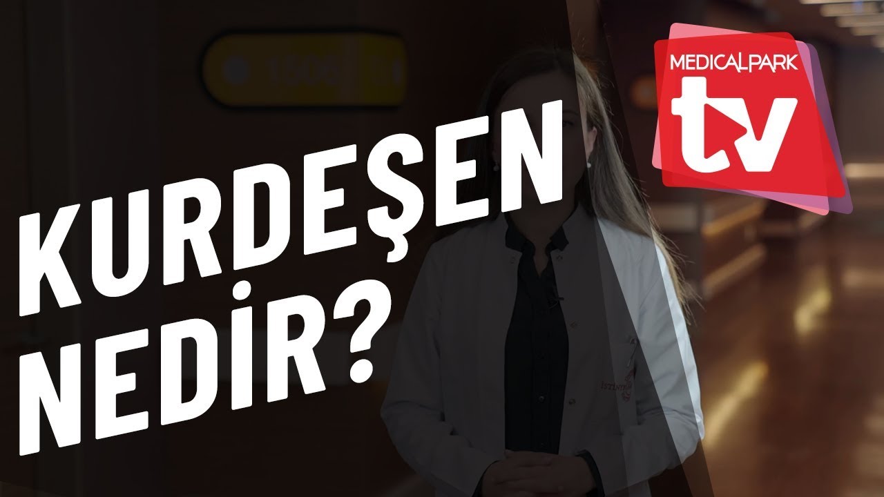 Kurdeşen Nedir?