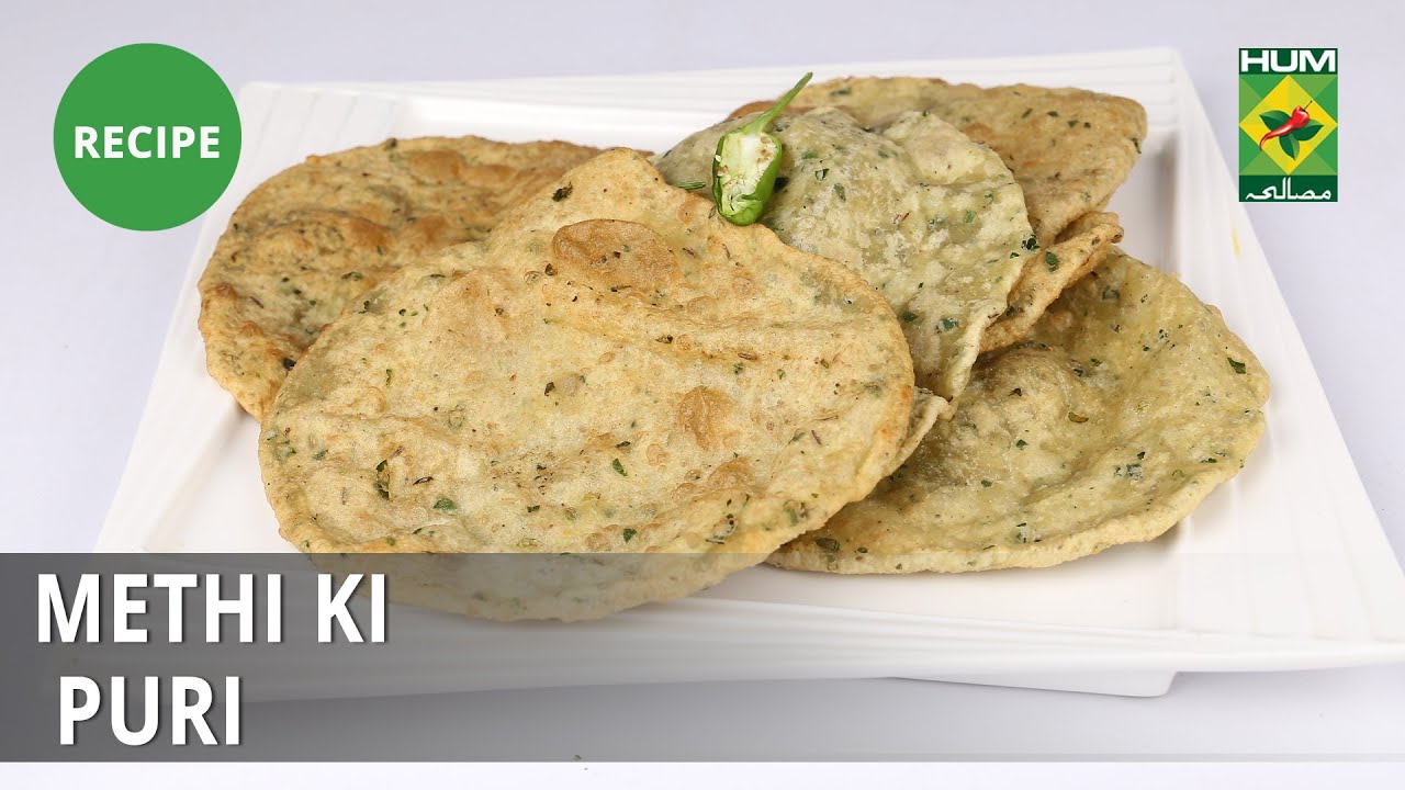 Methi Ki Puri  Recipe | Dawat | Abida Baloch | Desi Food