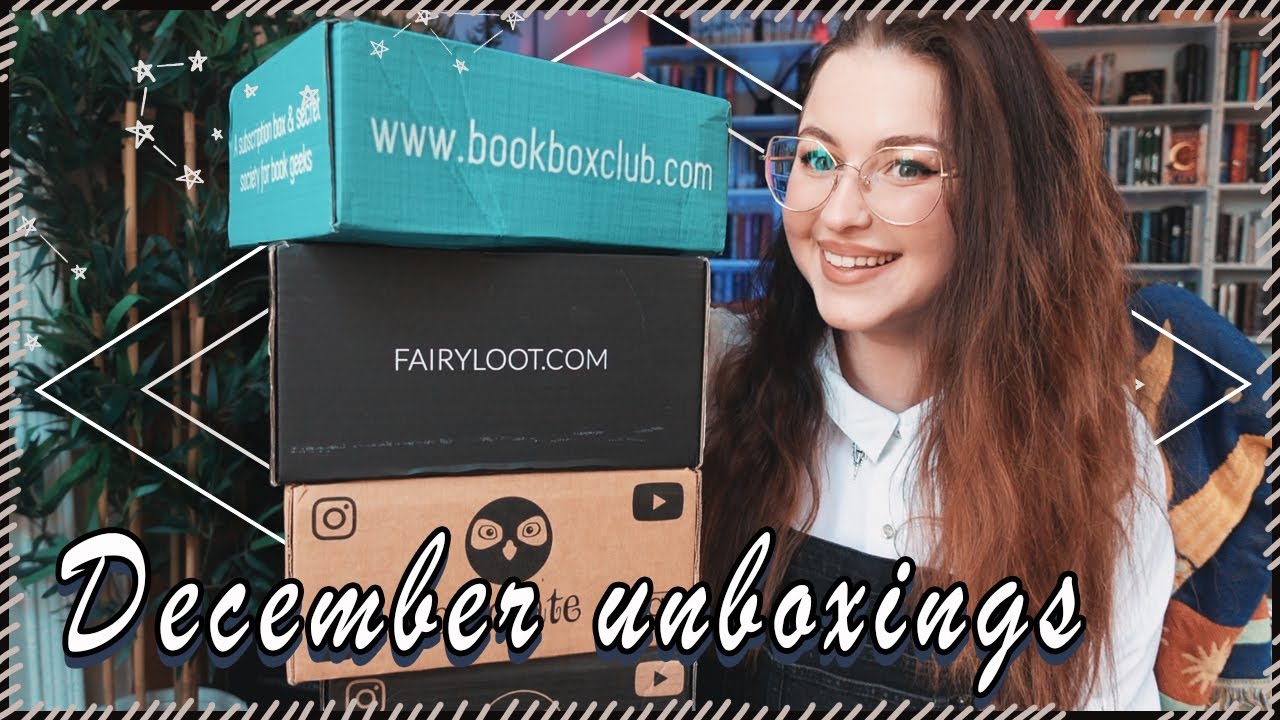 December bookish unboxings: Owlcrate (+Winter box), FairyLoot & Book Box Club | Book Roast
