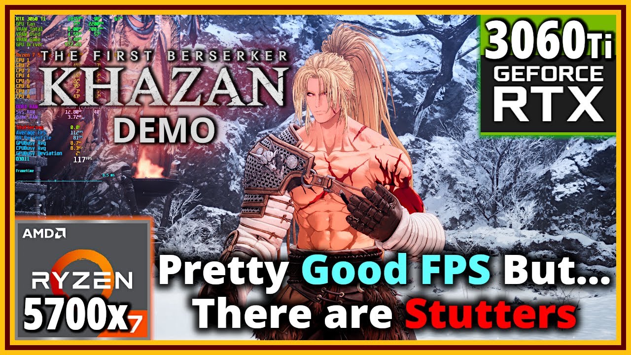 The First Berserker: Khazan PC Demo - Ryzen 7 5700X & RTX 3060 Ti - FPS Test and Settings