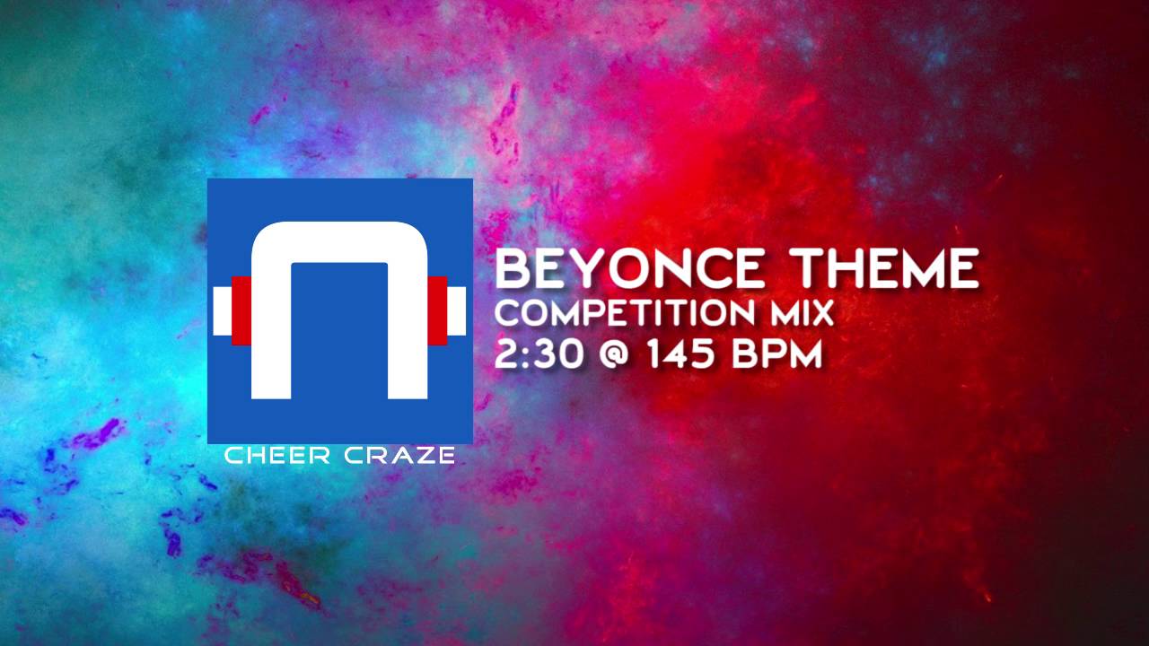 October Cheer Mix 2016 Beyonce Theme - Competition Mix - 2:30