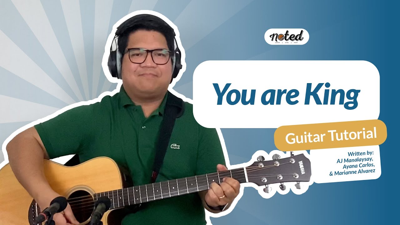 You are King | CFC Noted Guitar Tutorial