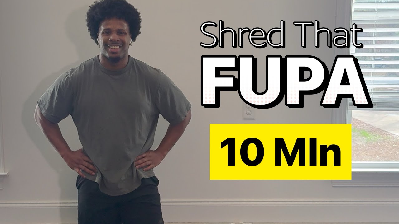Shred That FU​PA | Standing Fat Loss Workout (No Floor)