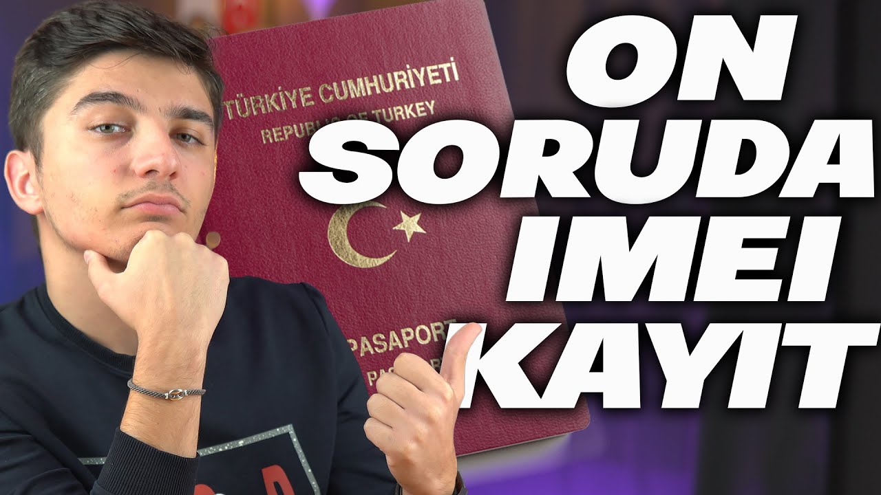 10 SORUDA YURT DIŞI TELEFONA IMEI KAYIT REHBERİ