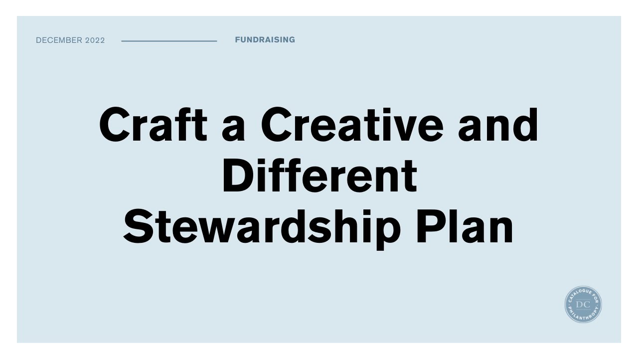 Learning Commons Webinar: Craft a Creative and Different Stewardship Plan