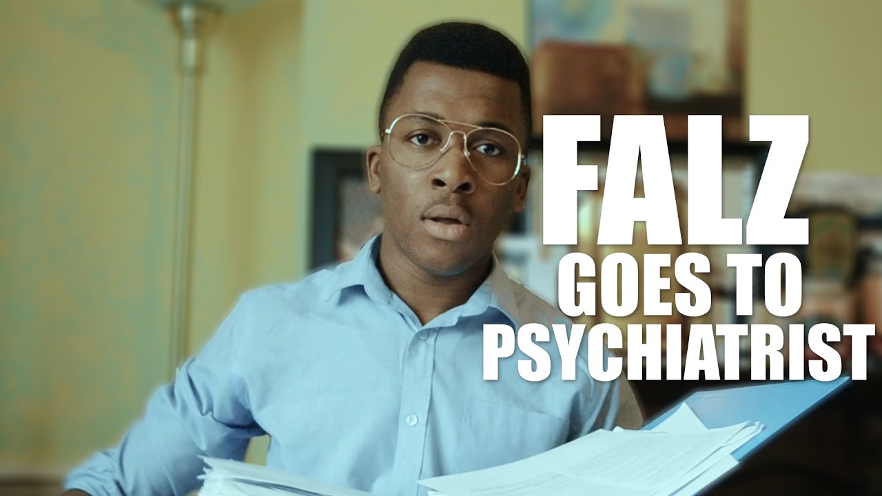 FALZ GOES TO PSYCHIATRIST.