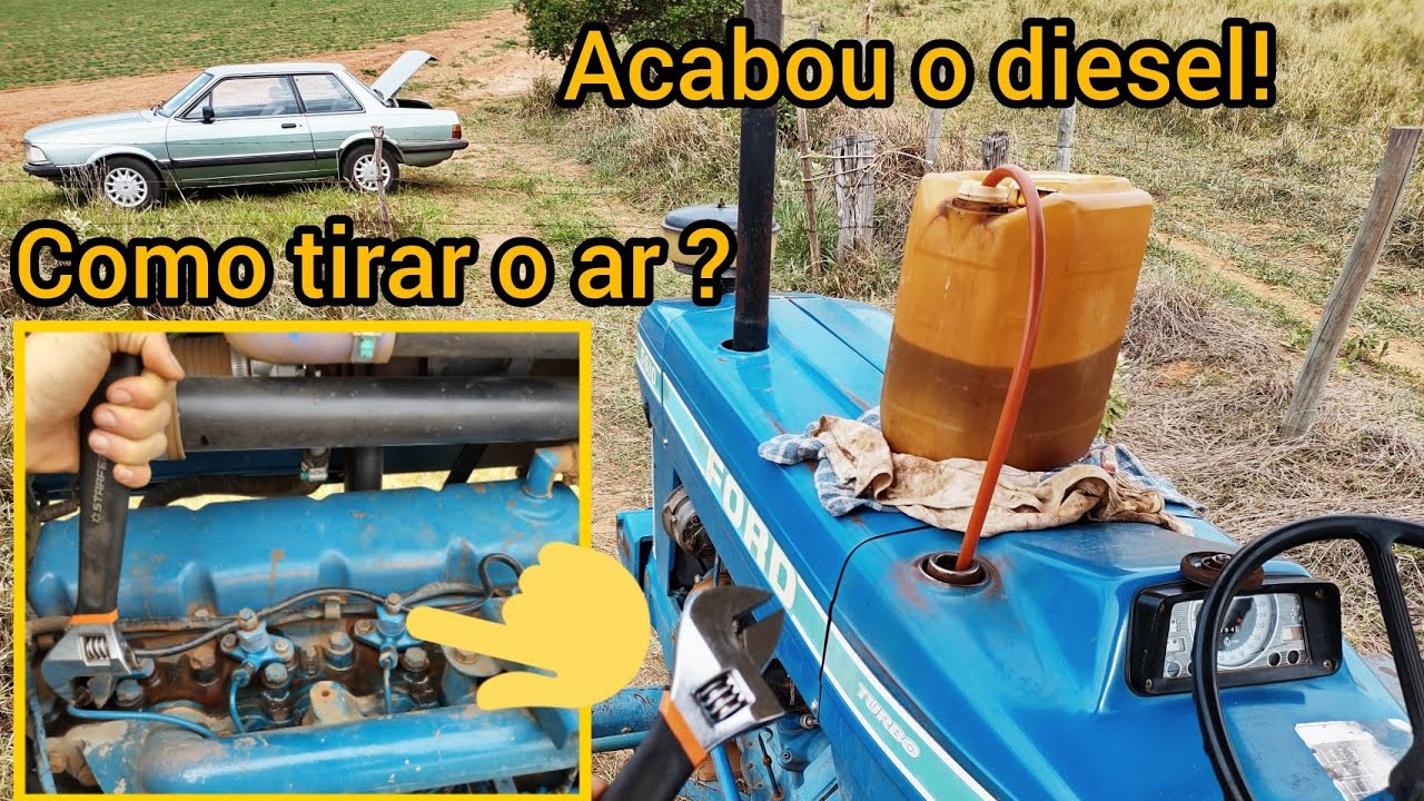 Como tirar ar do trator Ford, acabou o  diesel do sistema de combustível (e sem a bombinha manual!)
