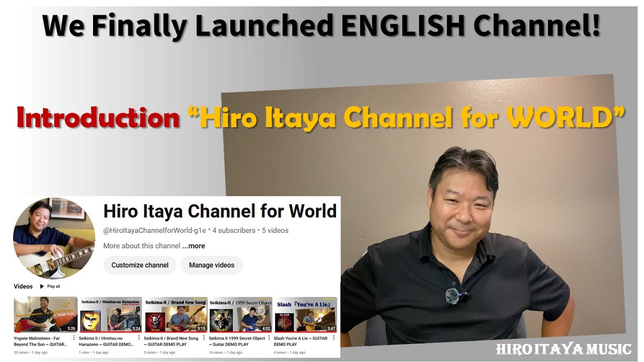 【Good News!】We Finally Launched ENGLISH Channel of Hiro Itaya Channel!!