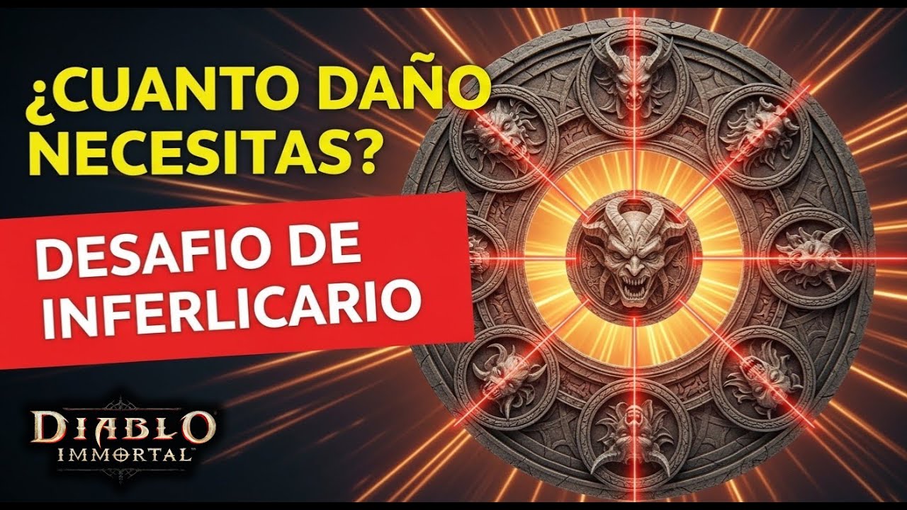 NO MÁS FRACASOS: DAÑO MÍNIMO para el Desafío de Inferlicario y Consejos para Ganar (Diablo Immortal)