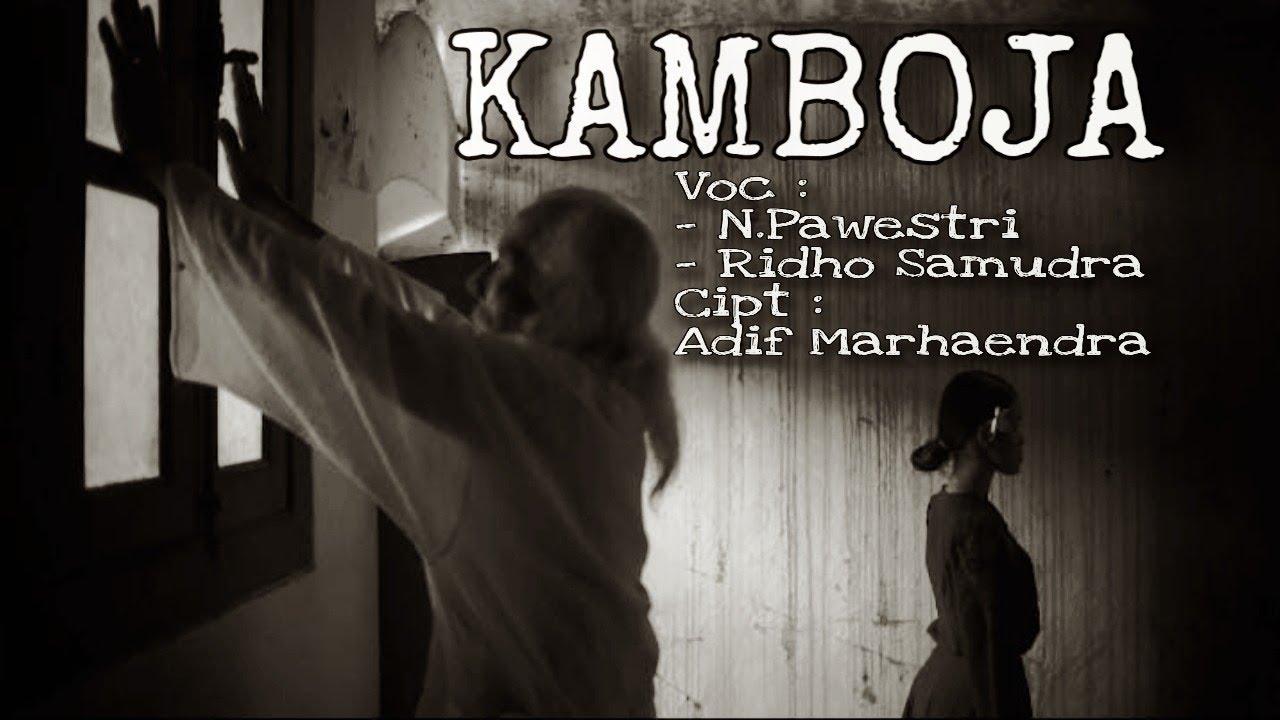 Adif Marhaendra-KAMBOJA (Voc.N Pawestri & Ridho Samudra) Official Music Video