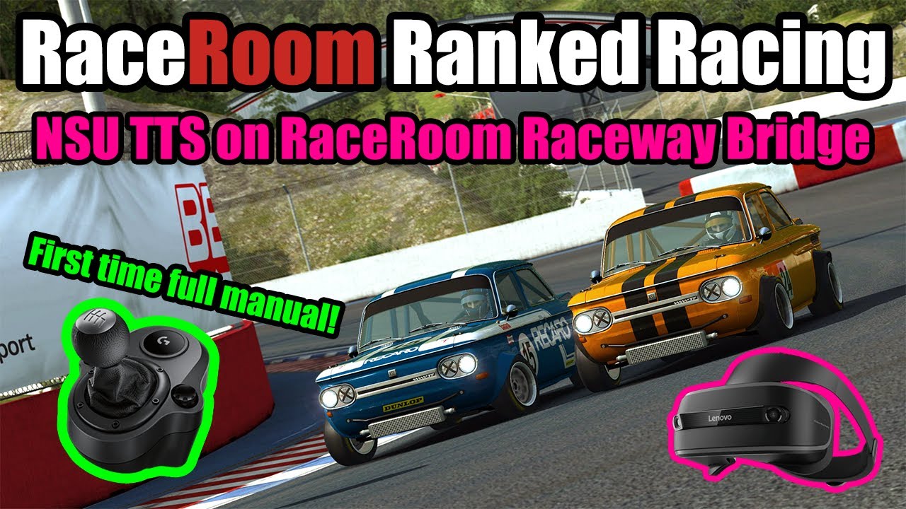 First time full manual! - NSU TTS on RaceRoom Raceway Bridge in RaceRoom Racing Experience