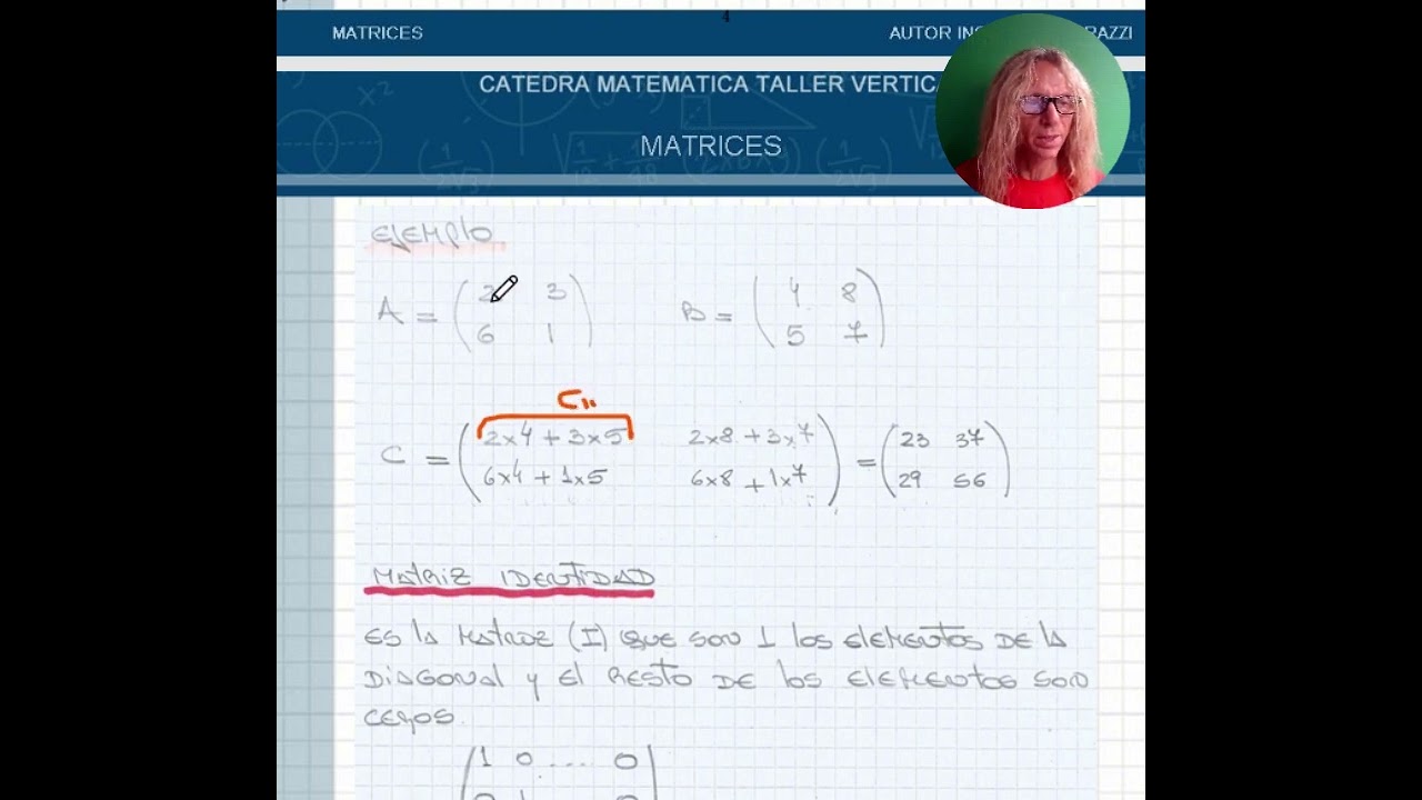 MATRICES 2   PRODUCTO DE MATRICES