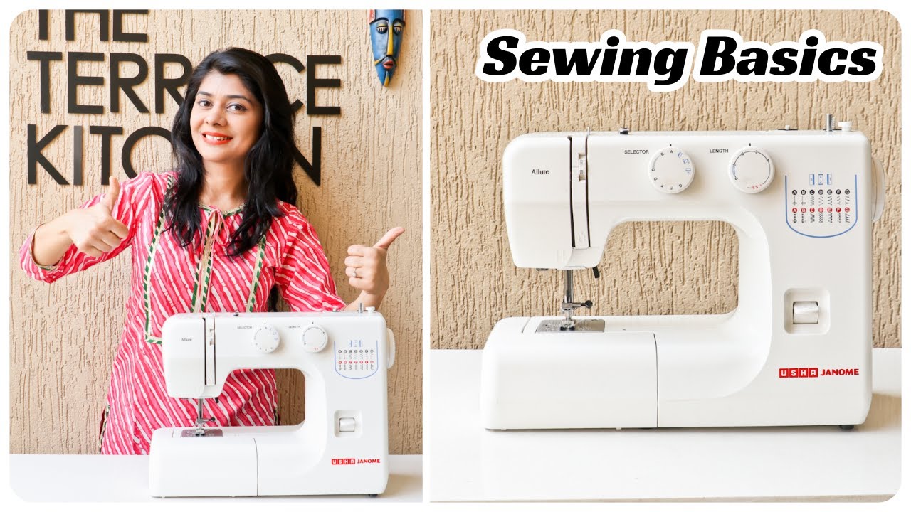 सिलाई मशीन इस्तेमाल करने का सही तरीका | How to Use Sewing Machine | Basics ~ Home 'n' Much More