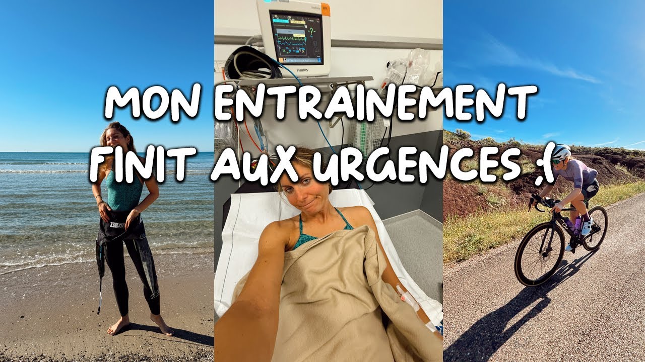 Weekend d'entrainement Ironman: Je finis aux urgences