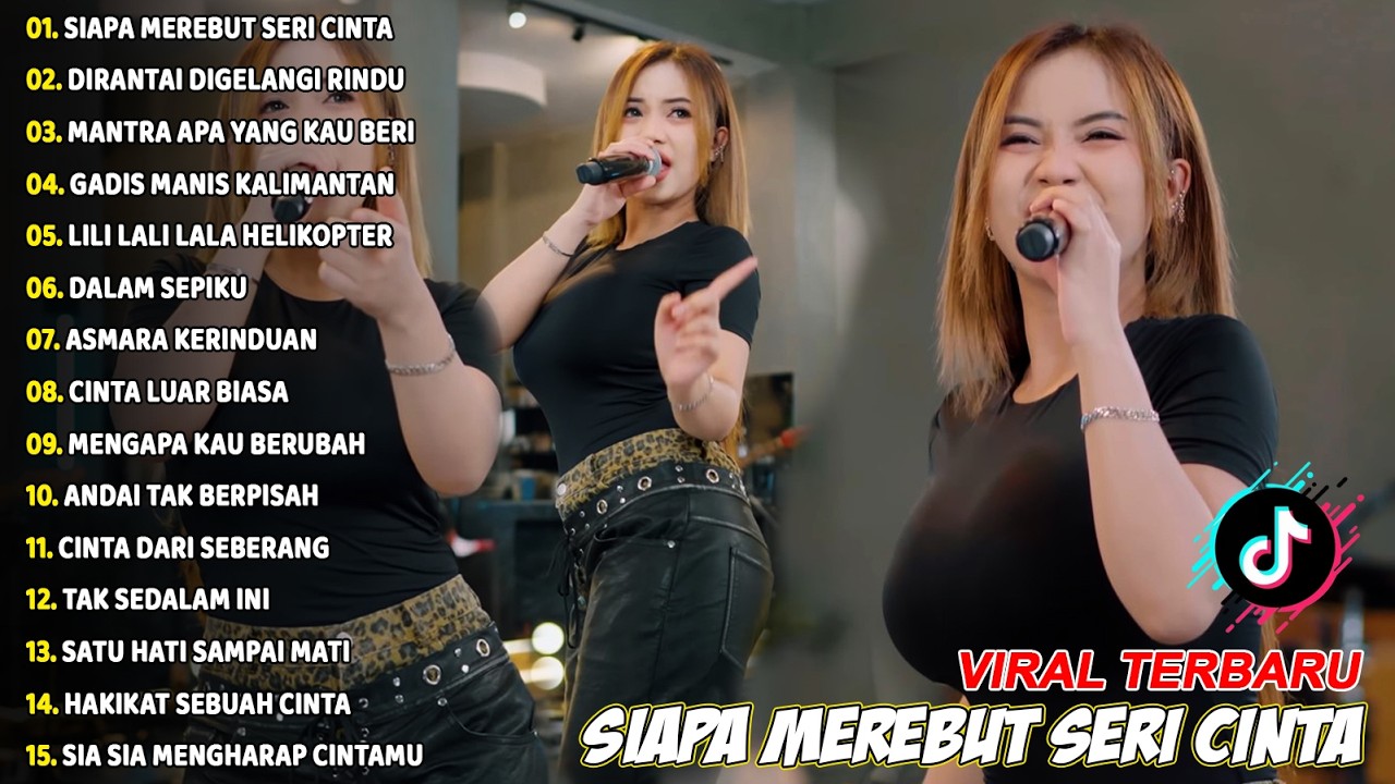 SIAPA MEREBUT SERI CINTA, DIRANTAI DIGELANGI RINDU - FULL ALBUM LAGU MELAYU VIRAL TERBARU