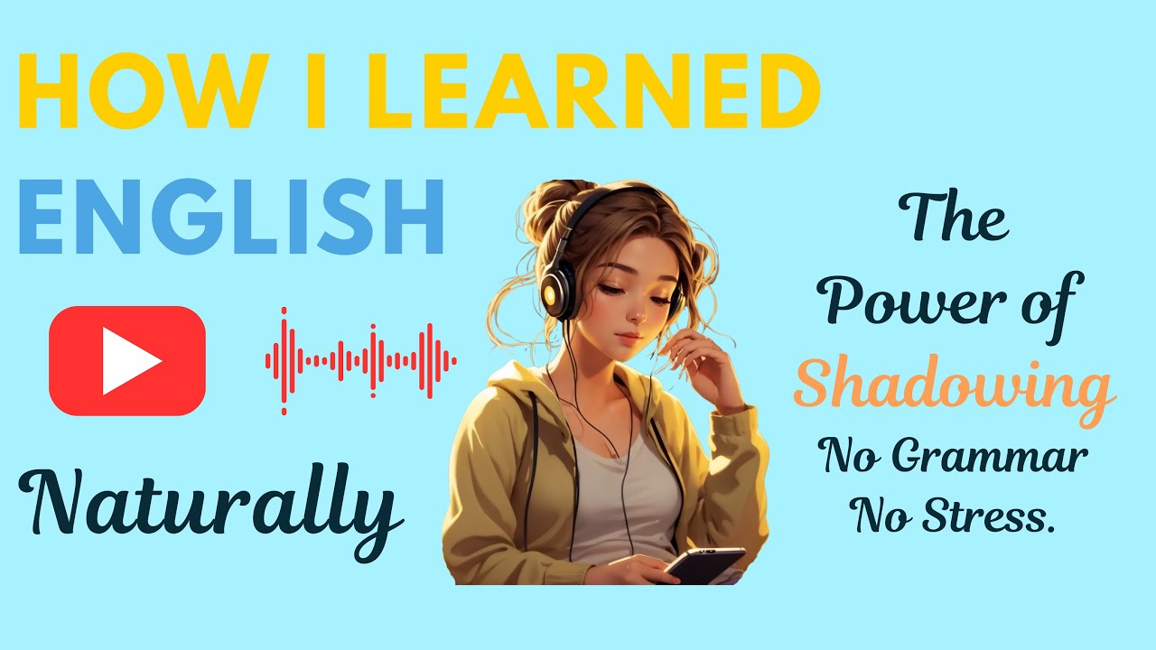 How Shadowing Changed My English Fluency | Learn to Speak Naturally – Fluent Vibes Podcast