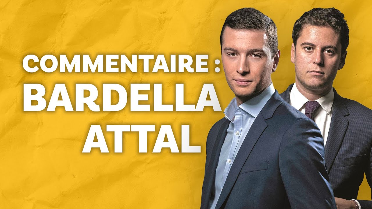 Commentaire : d&eacute;bat Attal-Bardella