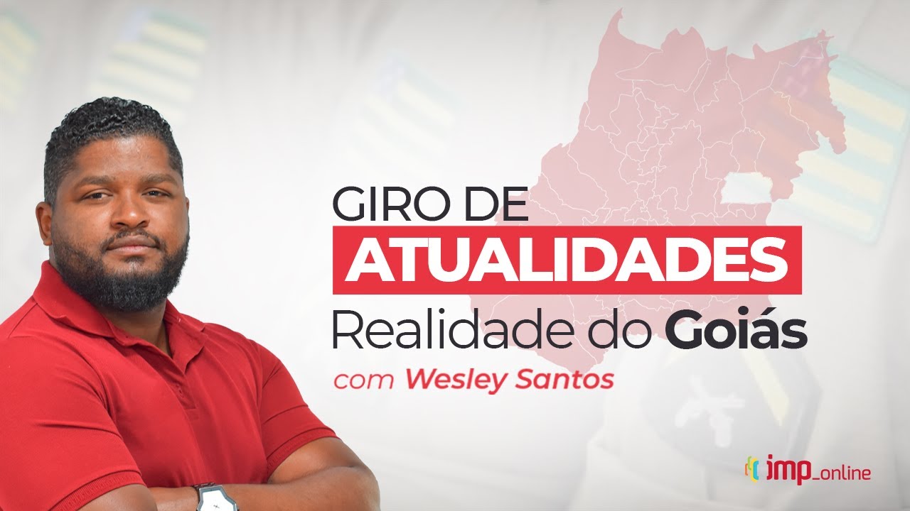 AO VIVO - Giro de Atualidades - Realidade do Goiás - Com Wesley Santos