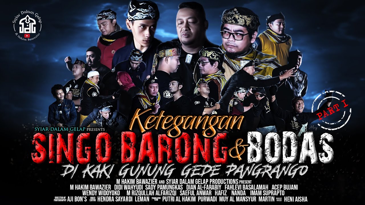 PART 1 | Ketegangan Singo Barong & Bodas Di Kaki Gunung Gede Pangrango | Syiar Dalam Gelap