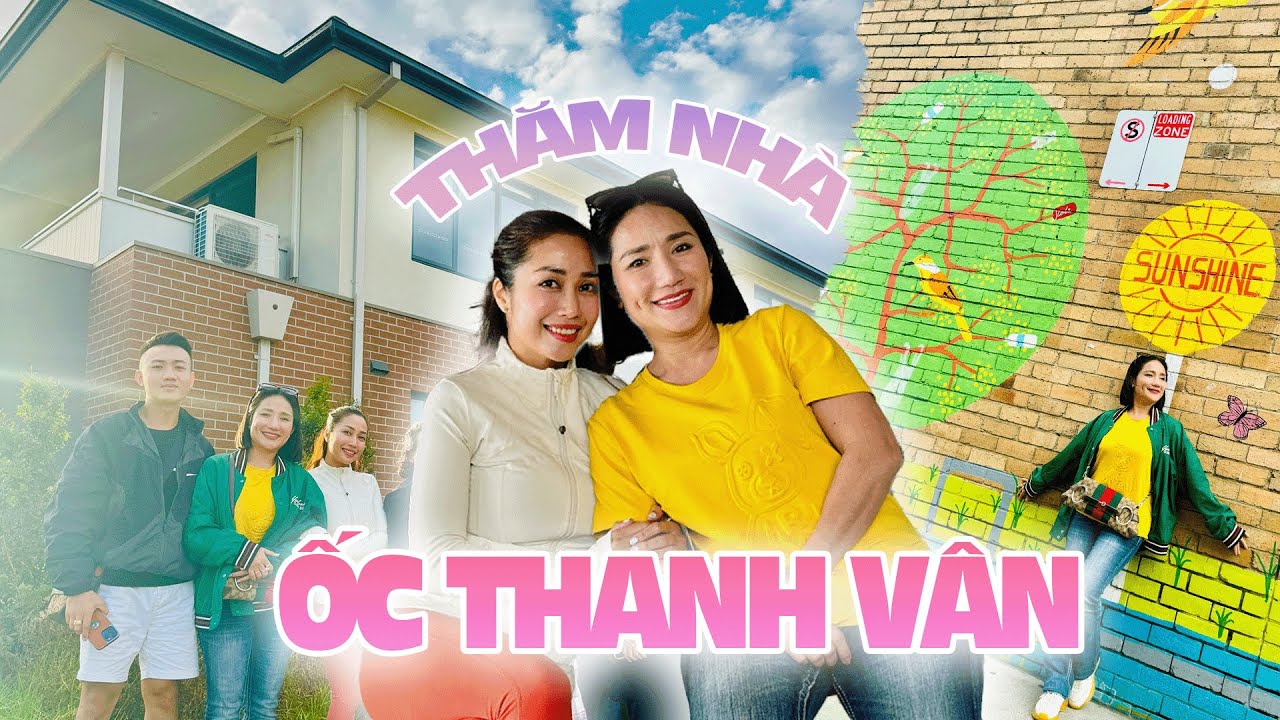CÁT TƯỜNG ĐẾN MELBOURNE THĂM NHÀ ỐC THANH VÂN !!!