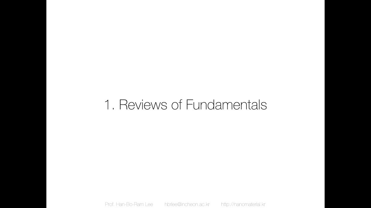ALD Short Course in English - 1. Review of Fundamentals