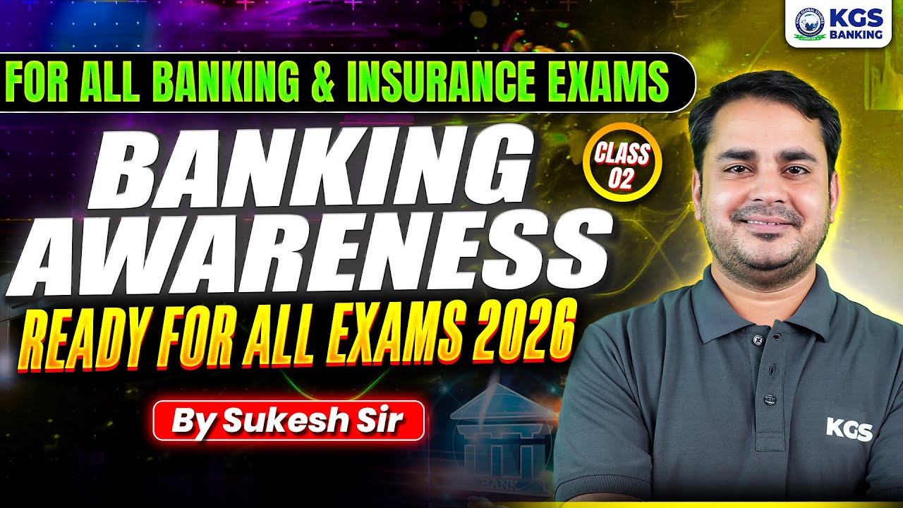 Banking Awareness Classes For All Banking and Insurance Exams | By Sukesh Sir | KGS Banking Exams