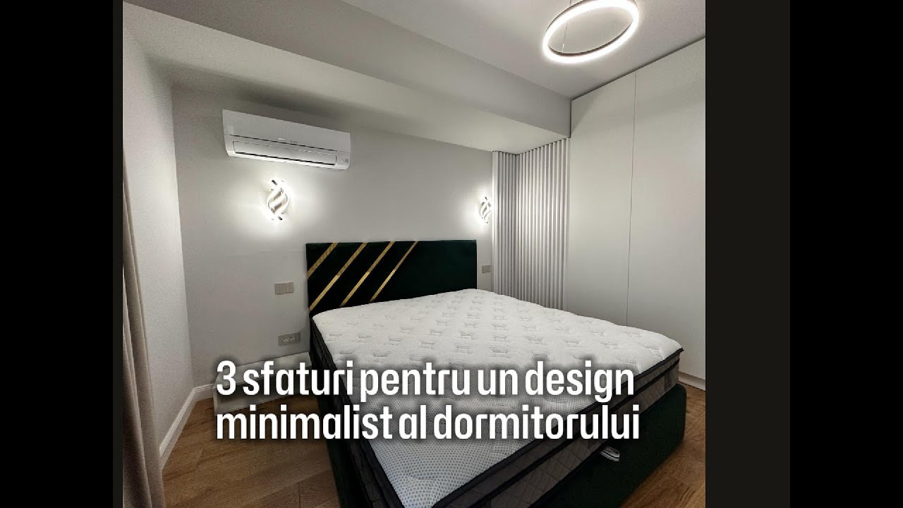 3 sfaturi pentru un dormitor minimalist de la designerul Unican