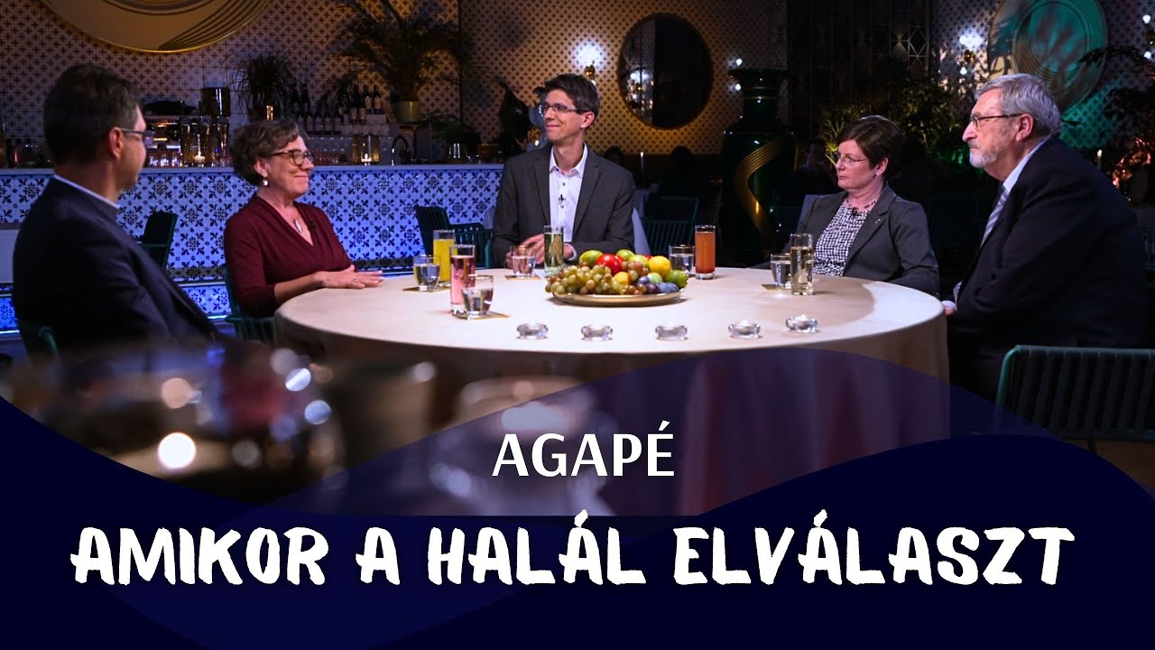 AGAPÉ - Amikor a halál elválaszt (152. adás)