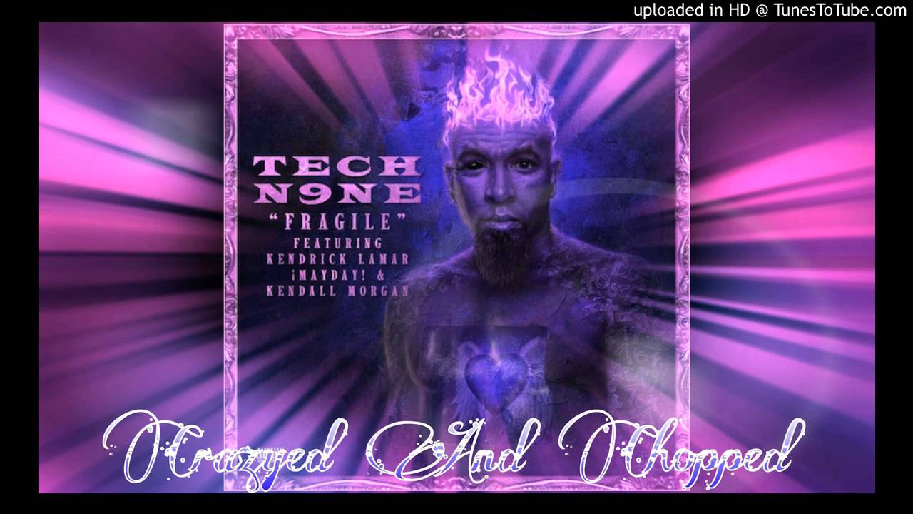 Tech N9ne ft Kendrick Lamar - Fragile (Crazyed & C