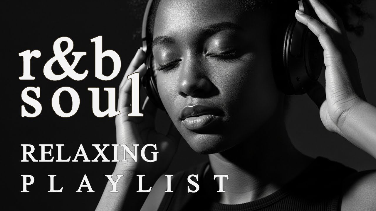 【R&B Soul】Emotional Chill Playlist – Smooth Vocals & Deep Grooves