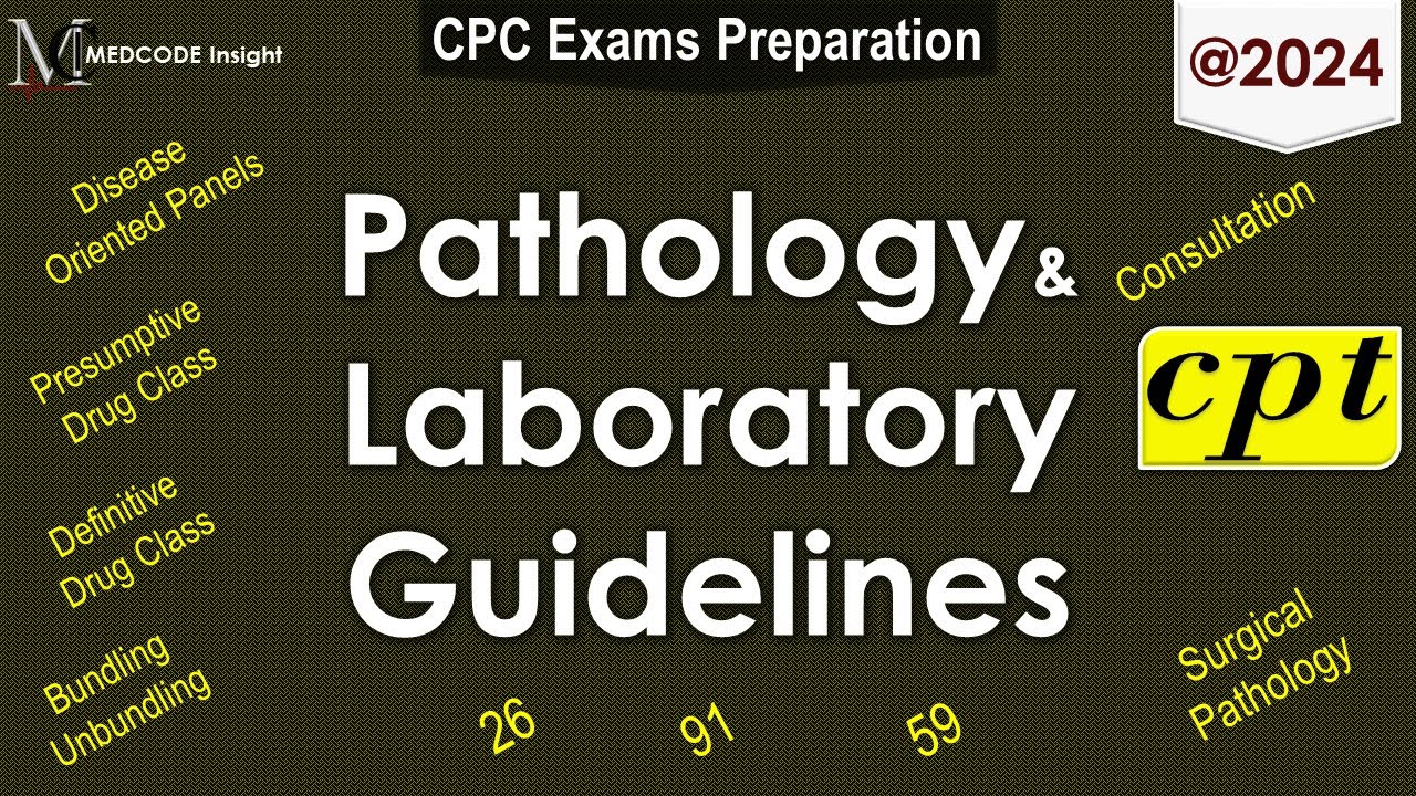 CPT Pathology and Laboratory Guidelines