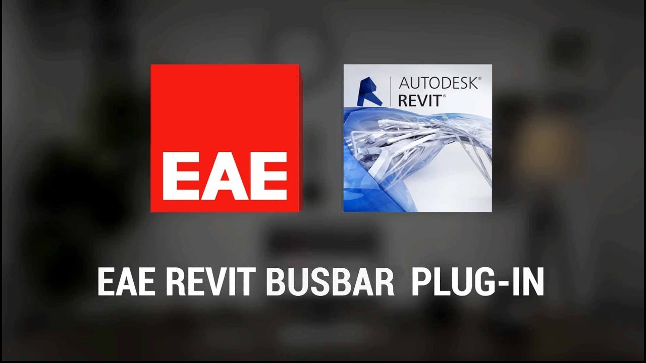 EAE Revit Busbar Plug-in | EAE Elektrik