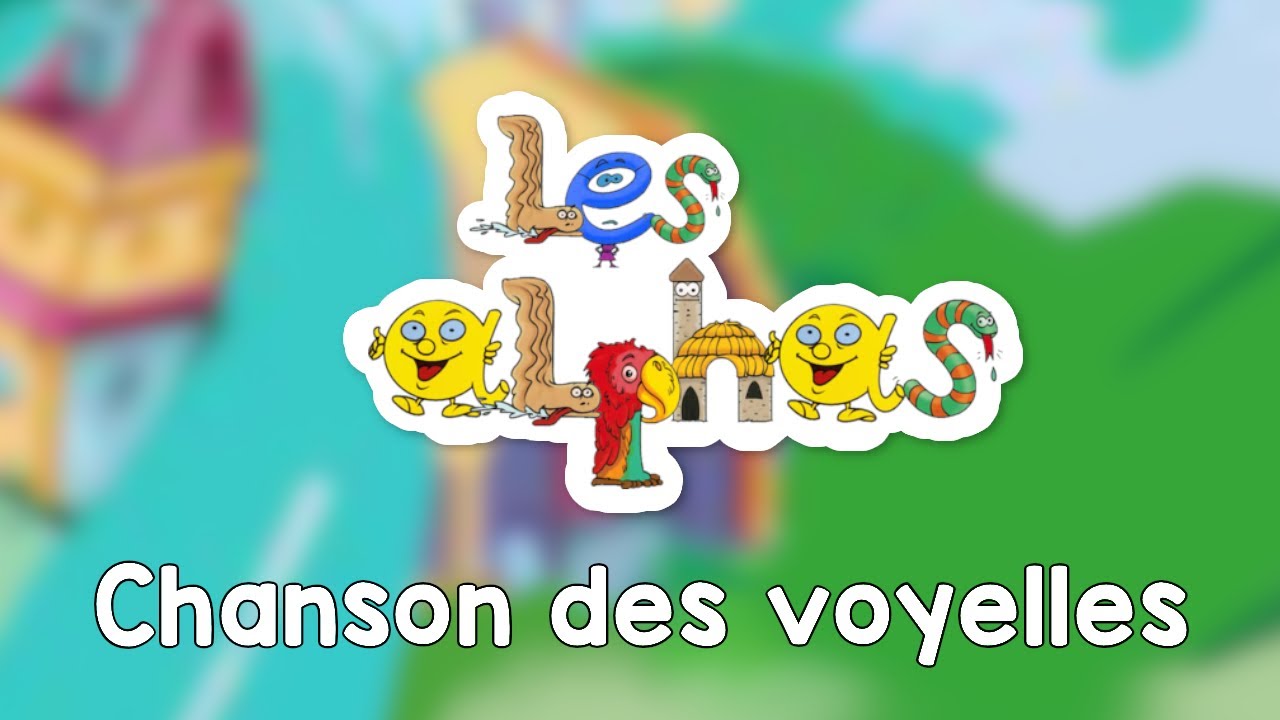 Chanson des voyelles - Les Alphas