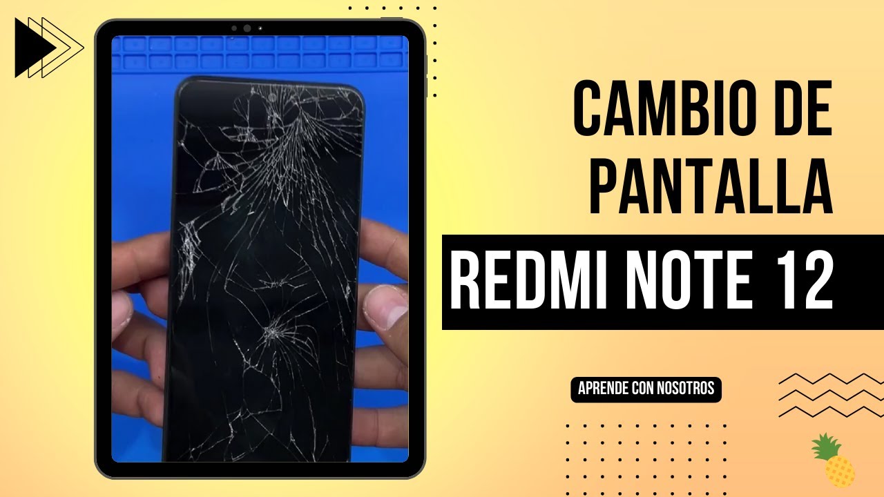 CAMBIO DE PANTALLA XIAOMI  REDMI NOTE 12 [BIEN EXPLICADO]