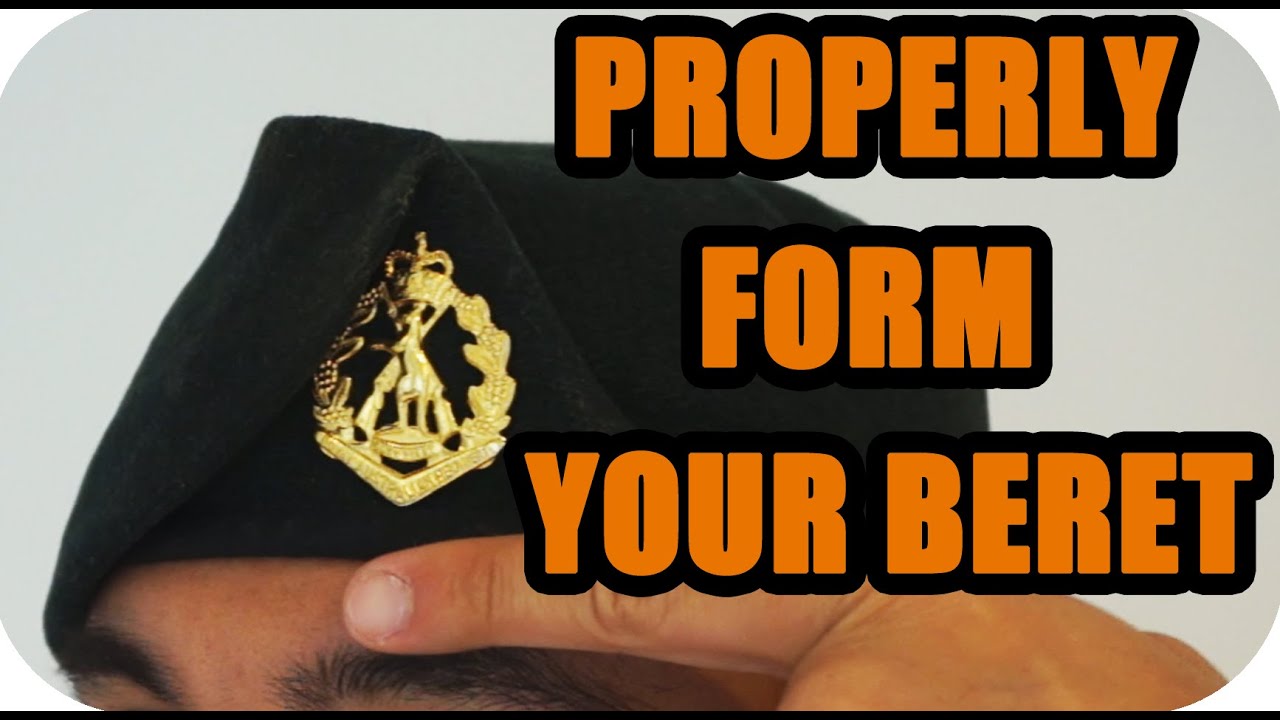 HOW TO: Properly form a Beret