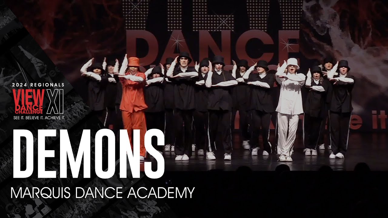 Demons - Marquis Dance Academy - VIEW Dance Challenge