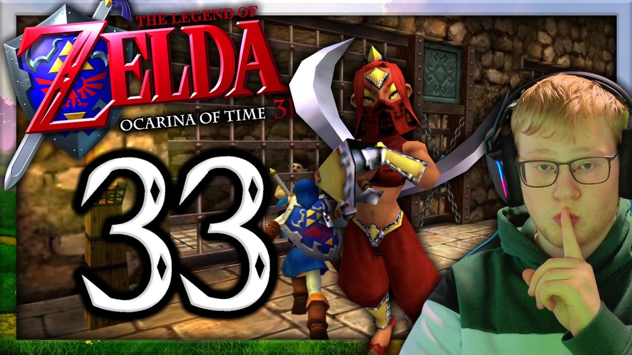 🗡️The Legend of Zelda: Ocarina of Time🗡️#33 Die Diebe und Gerudokriegerinnen im Diebesversteck