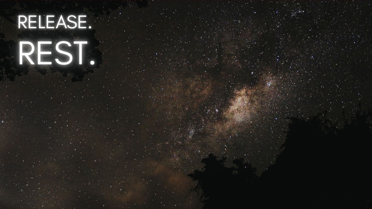 Release. Rest. | Calm Night Music for Stress & Sleep