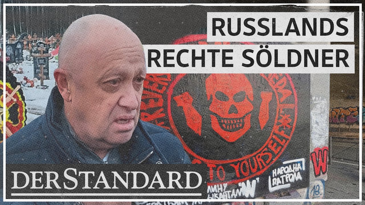 Gruppe Wagner: Russlands Pakt mit rechtsextremen S&ouml;ldnern