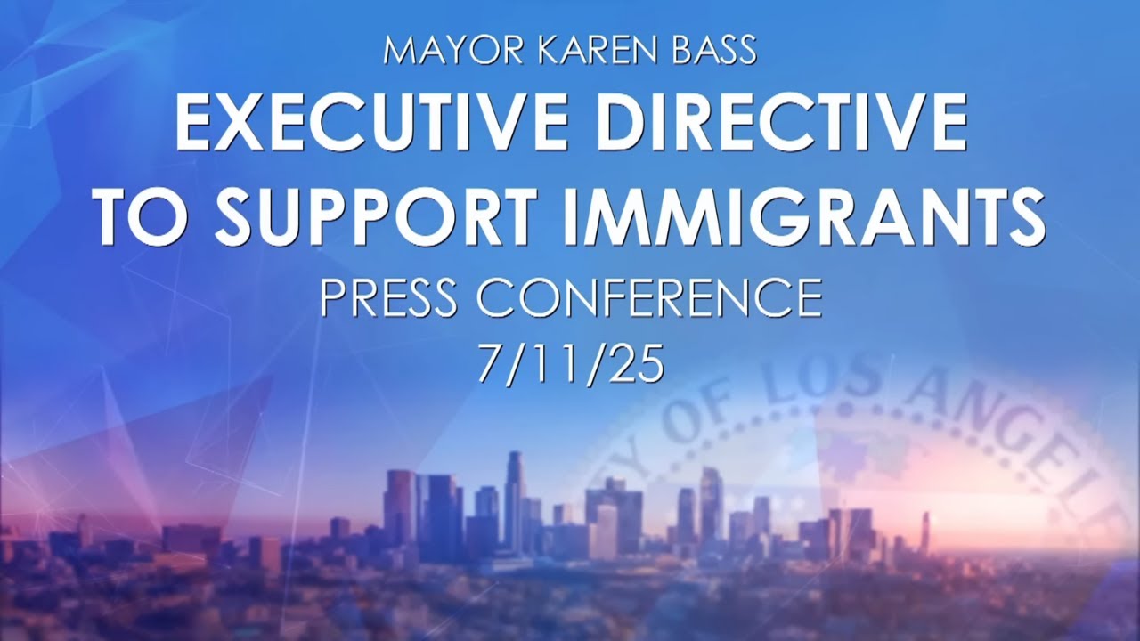 Executive Directive to Support Immigrants Press Conference 7/11/25