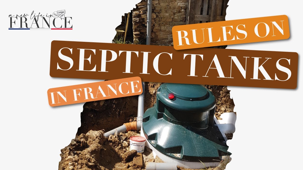 Septic Tanks in France: What You Need to Know