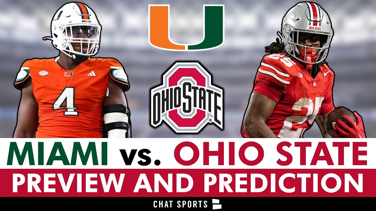 Ohio State Football vs. Miami Preview: Injury News, Keys To Victory & Prediction | CFP Quarterfinals