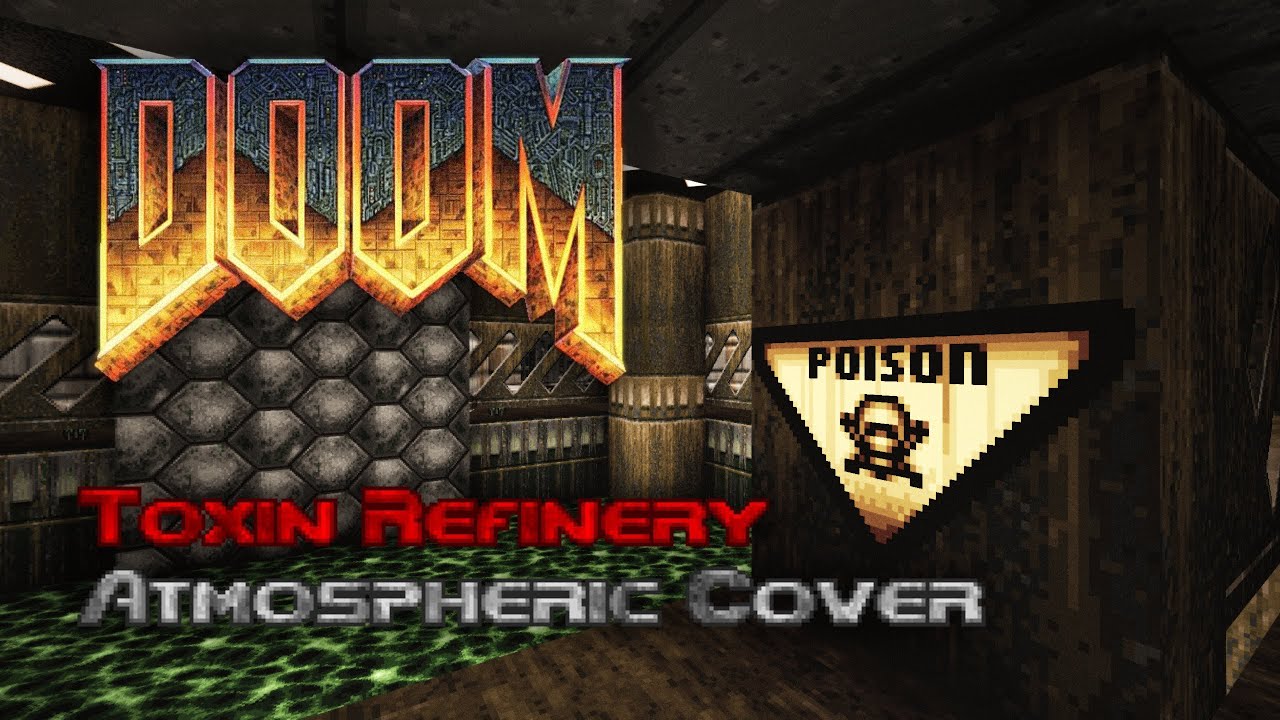 Doom E1M3 Toxin Refinery - 