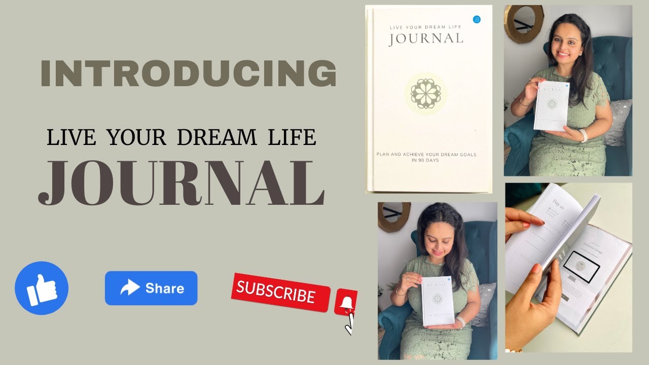All about my first published book - LIVE YOUR DREAM LIFE JOURNAL | Law of Attraction Journal