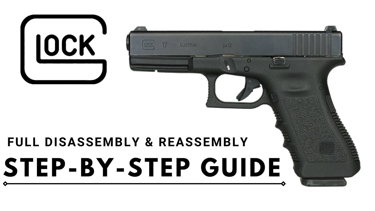 Полное руководство по разборке и сборке пистолета Glock | Пошаговое руководство