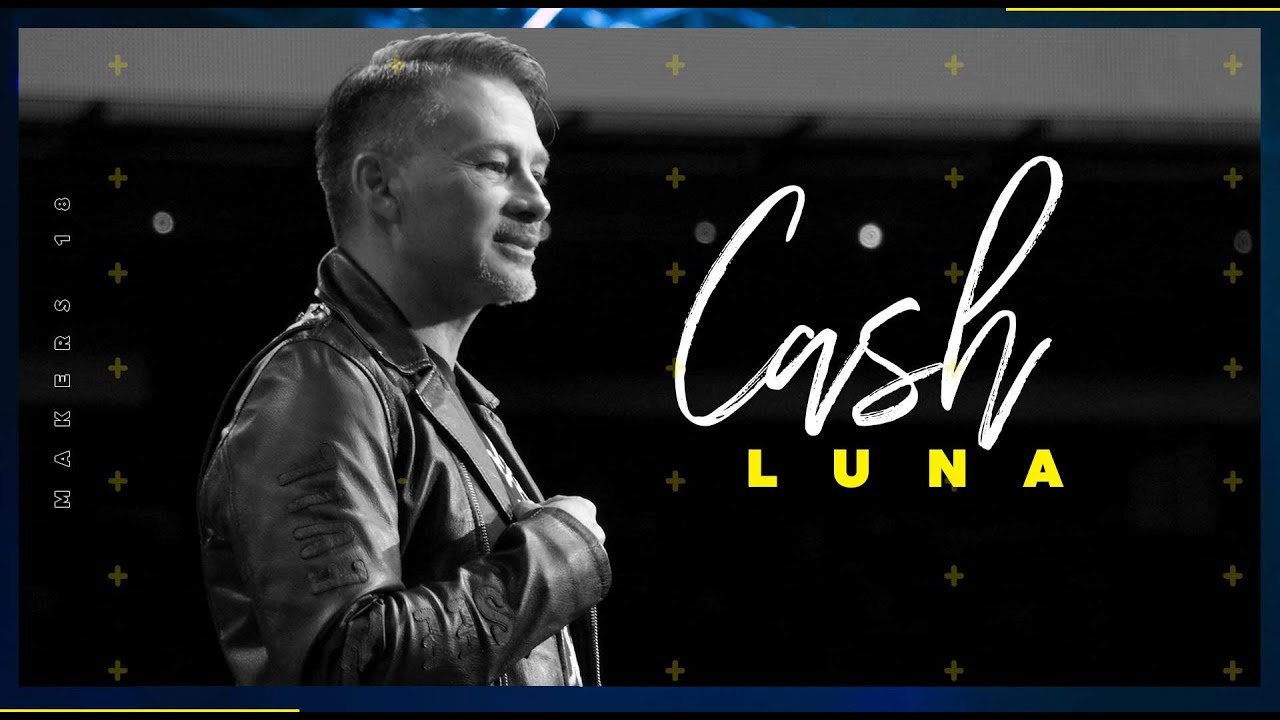 Cash Luna-Makers 2018