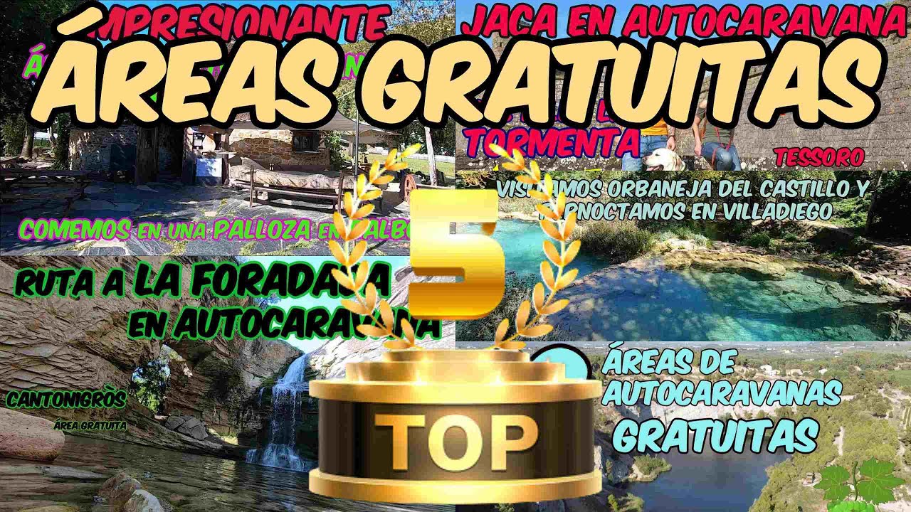 TOP 5 Áreas gratuitas para autocaravanas en España